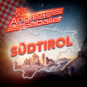 Andreas Gabalier – die neue Single: „Südtirol“ ist ab 20.05.2022 überall erhältlich!